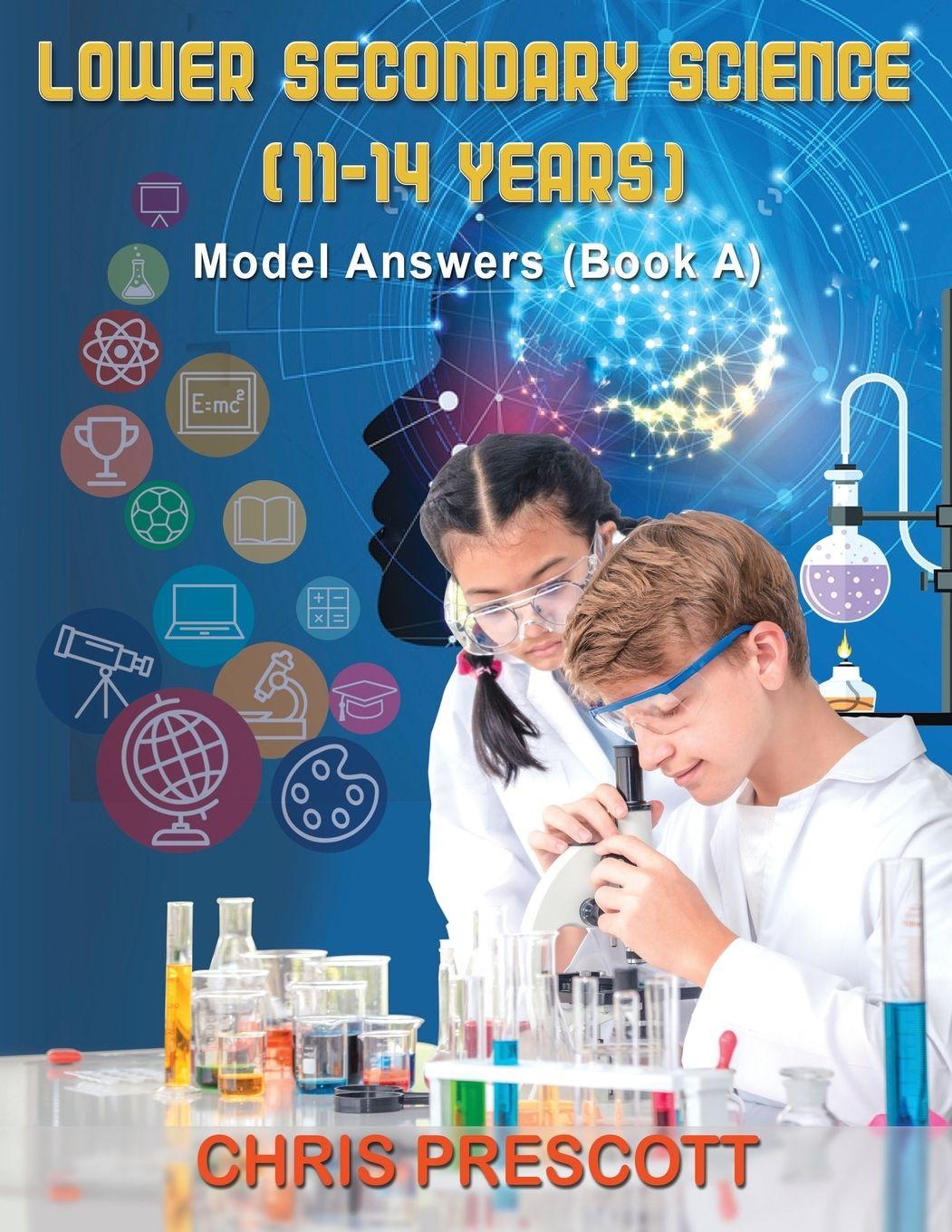 Vorderes Coverbild Lower Secondary Science: Model Answers (Book A)