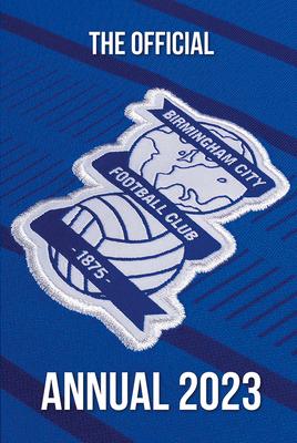 Vorderes Coverbild The Official Birmingham City Annual 2023