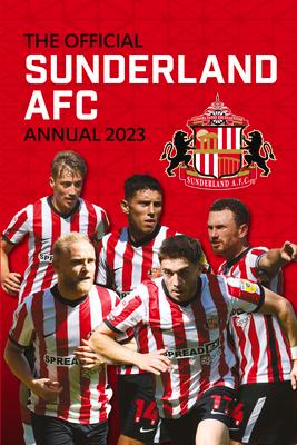 Vorderes Coverbild The Official Sunderland Soccer Club Annual 2023