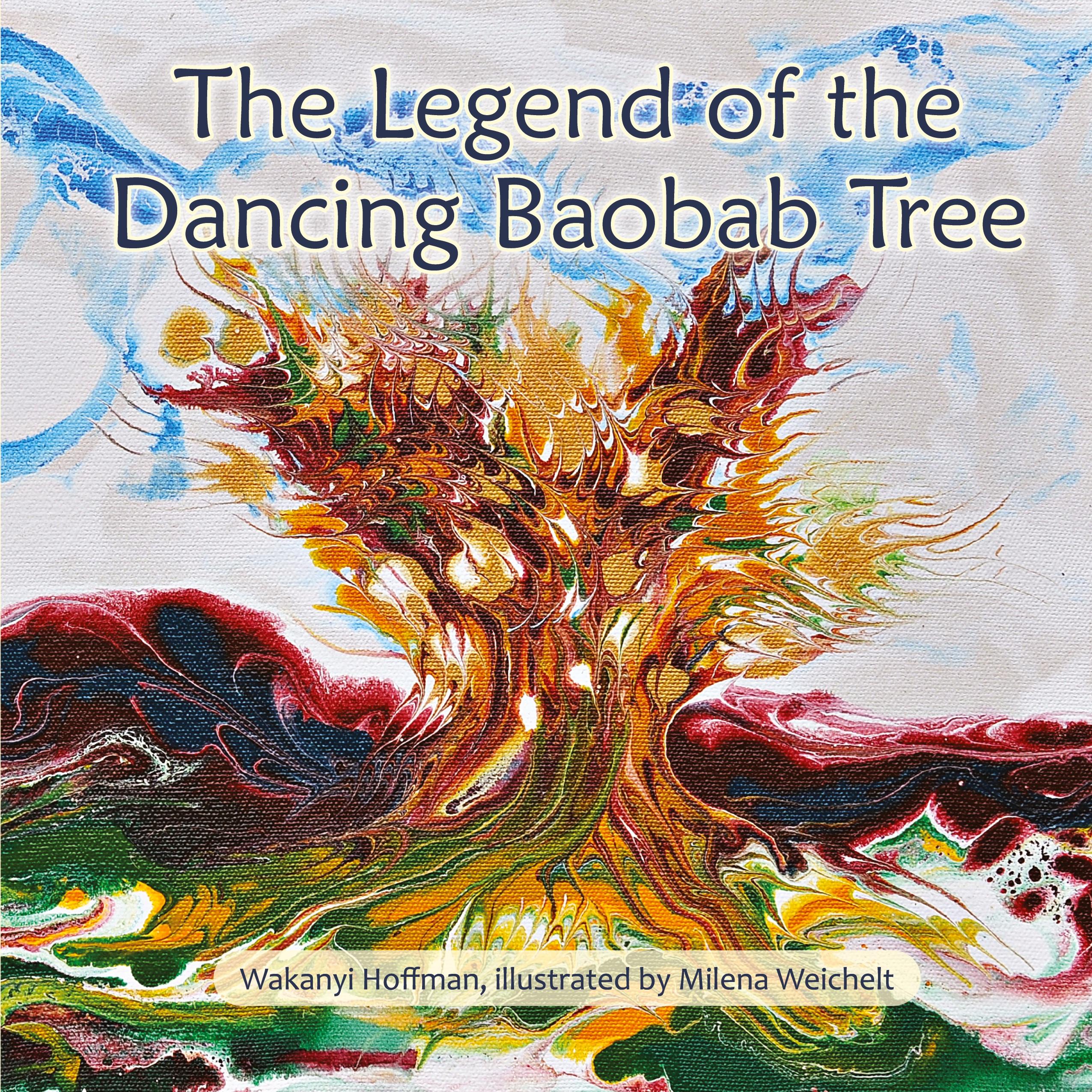 Vorderes Coverbild The Legend of the Dancing Baobab Tree