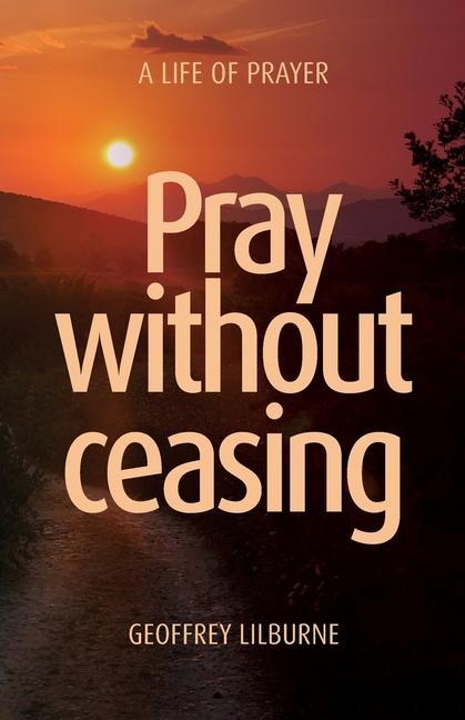 Vorderes Coverbild Pray without ceasing