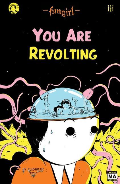 Vorderes Coverbild Fungirl: You Are Revolting