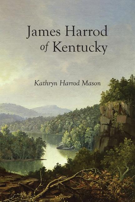 Vorderes Coverbild James Harrod of Kentucky