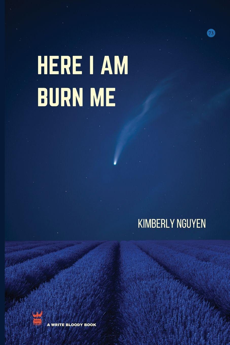 Vorderes Coverbild Here I Am Burn Me