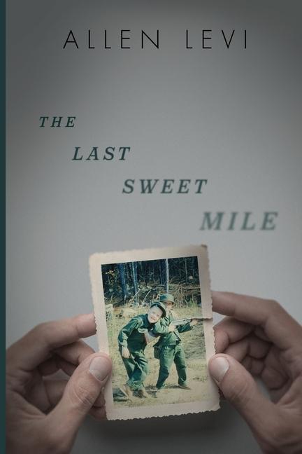 Vorderes Coverbild The Last Sweet Mile