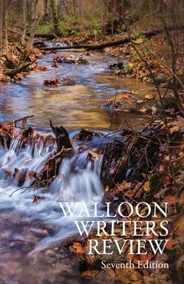 Vorderes Coverbild Walloon Writers Review: Seventh Edition