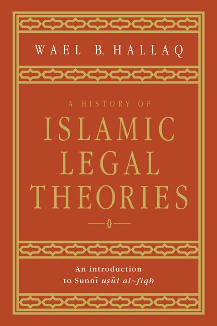 Vorderes Coverbild A History of Islamic Legal Theories