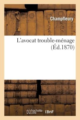 Vorderes Coverbild L'avocat trouble-ménage