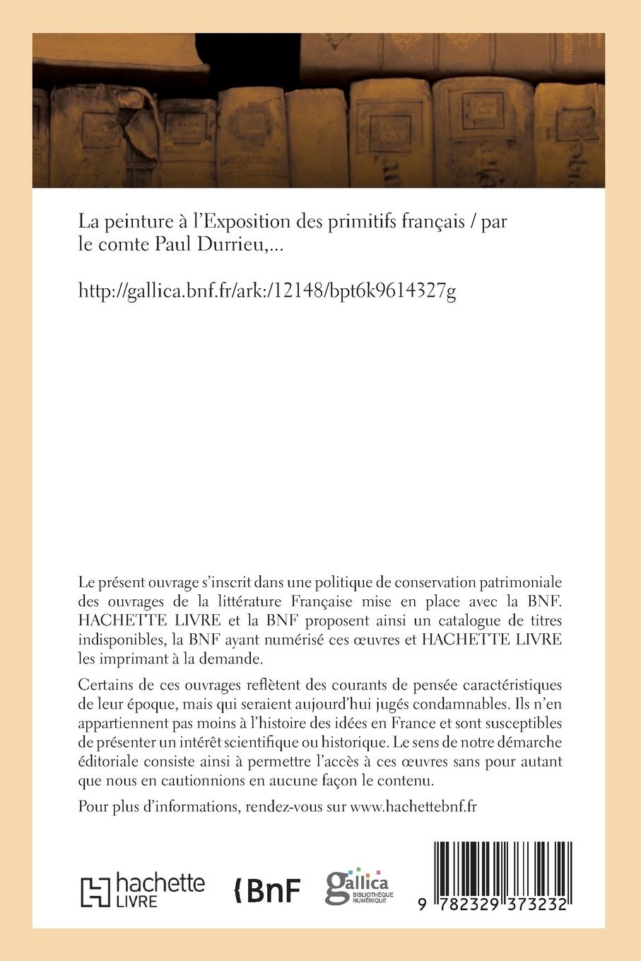 Rückseitencover La peinture à l'Exposition des primitifs français