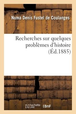 Vorderes Coverbild Recherches sur quelques problèmes d'histoire