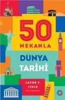 Vorderes Coverbild 50 Mekanla Dünya Tarihi
