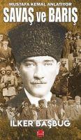 Vorderes Coverbild Savas ve Baris - Mustafa Kemal Anlatiyor