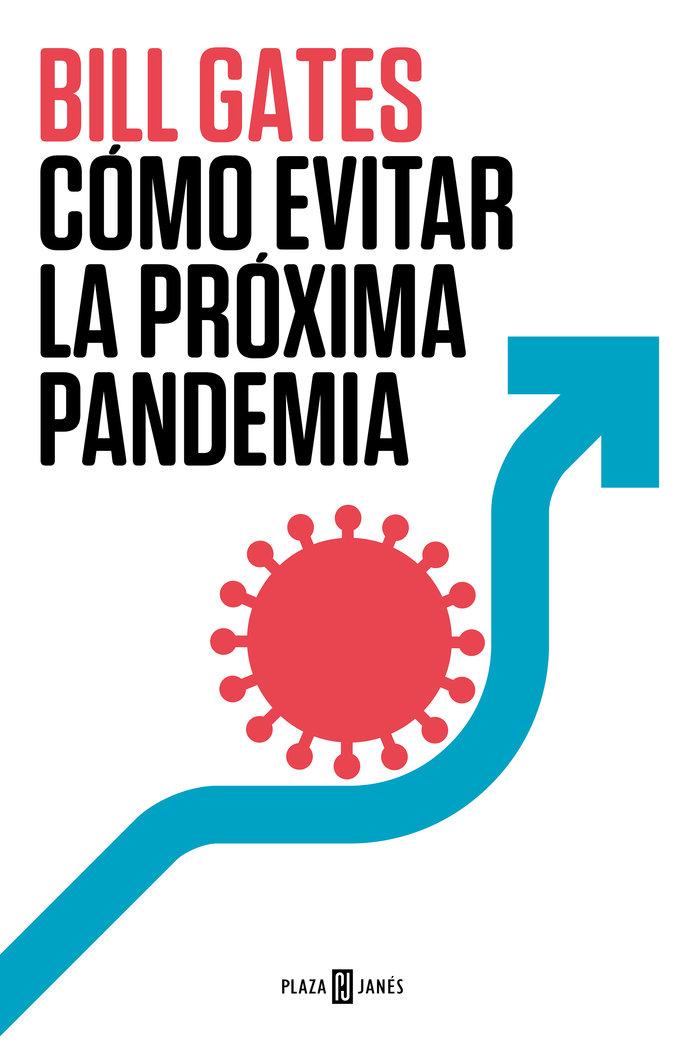 Vorderes Coverbild Cómo Evitar La Próxima Pandemia / How to Prevent the Next Pandemic