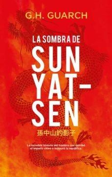 Vorderes Coverbild Sombra de Sun Yat-Sen, La