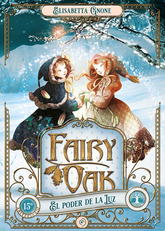 Vorderes Coverbild Fairy Oak 3. El Poder de la Luz