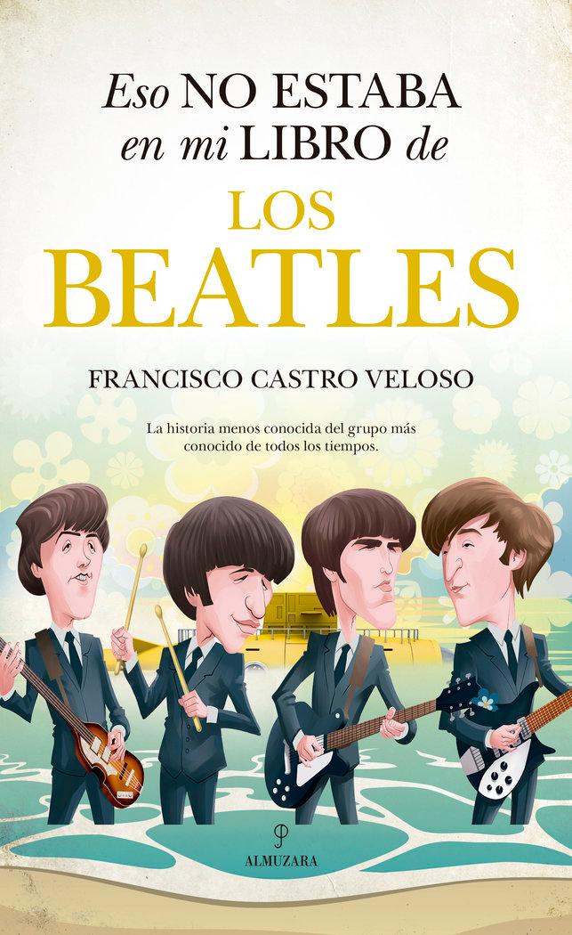 Vorderes Coverbild Eso No Estaba En Mi Libro de Los Beatles