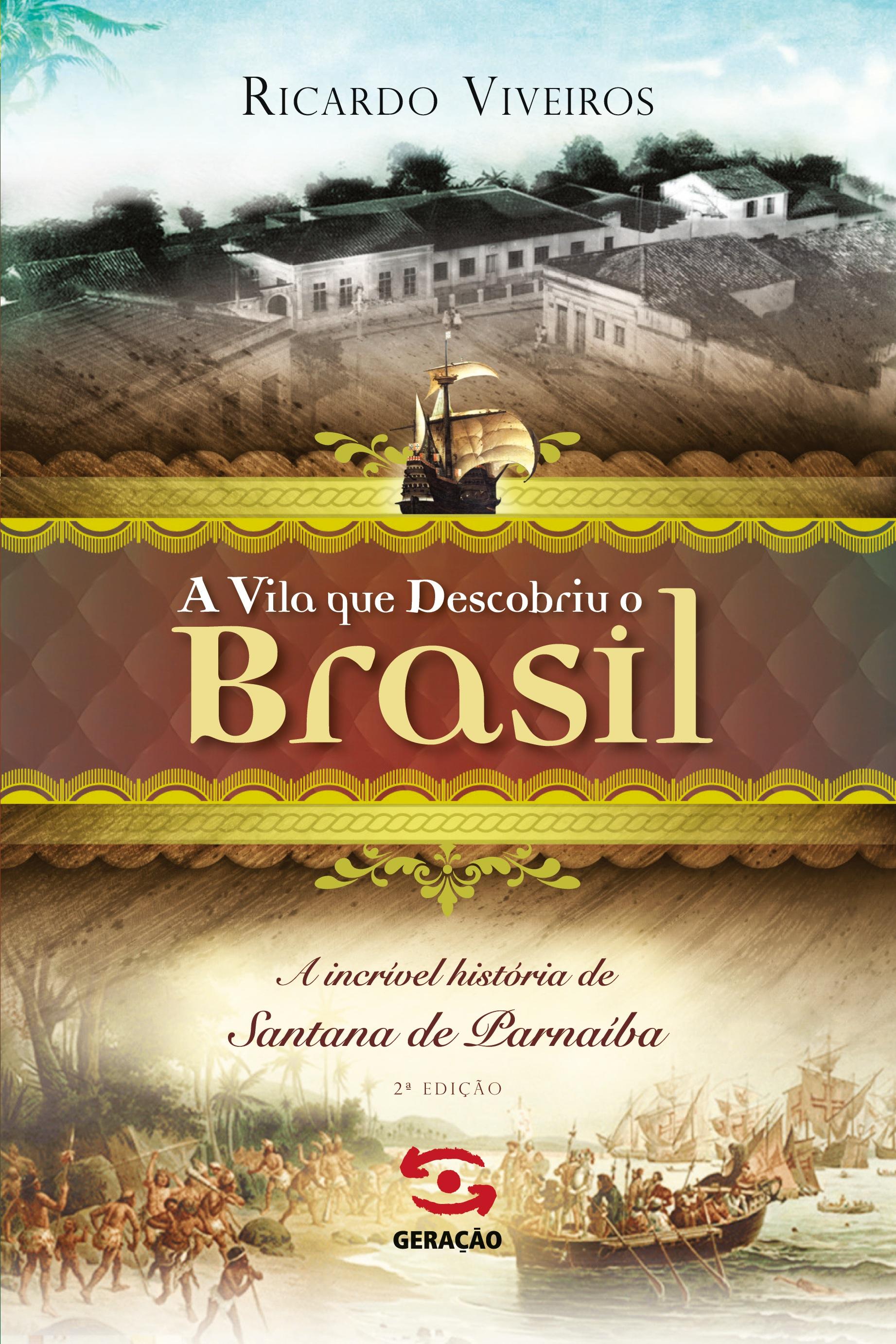 Vorderes Coverbild A Vila que descobriu o Brasil