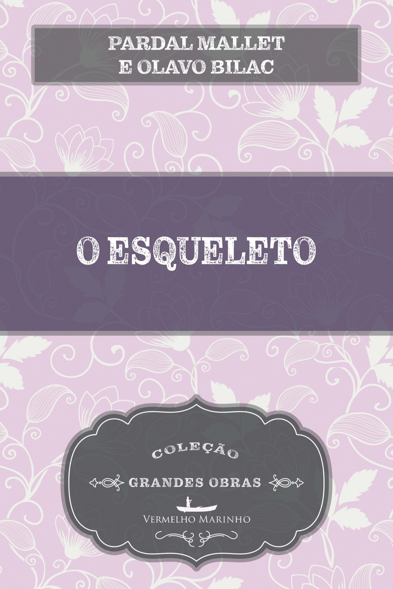 Vorderes Coverbild O esqueleto
