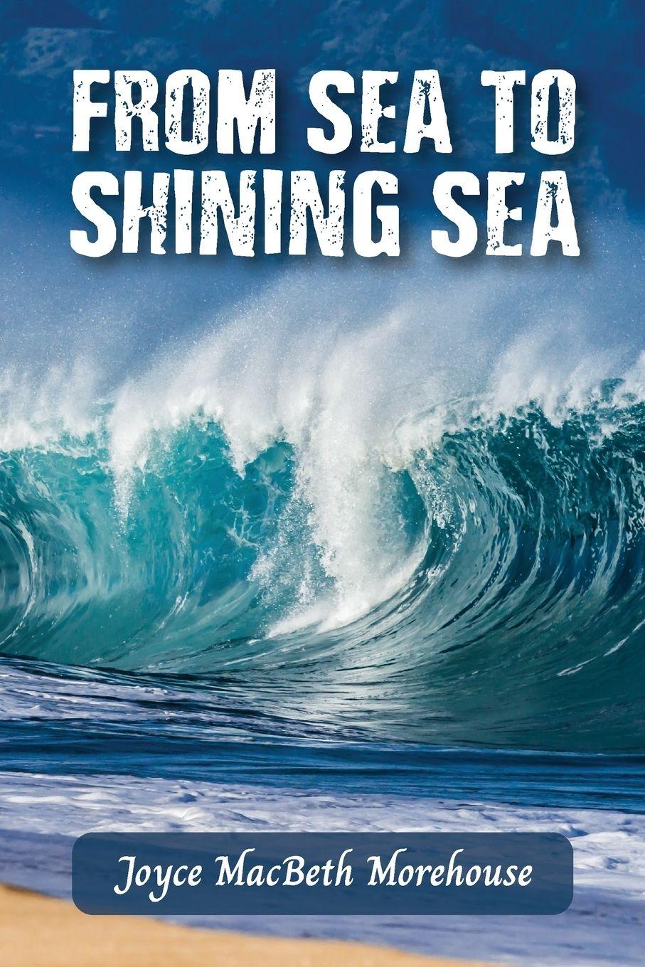 Vorderes Coverbild FROM SEA TO SHINING SEA