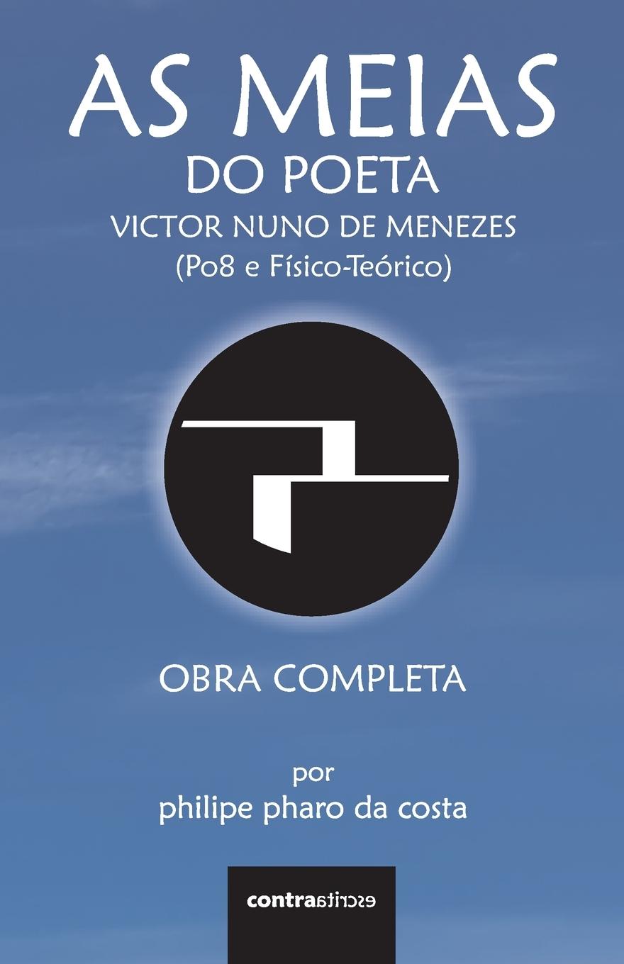 Vorderes Coverbild As Meias do Poeta Victor Nuno de Menezes (Po8 e Físico-Teórico)