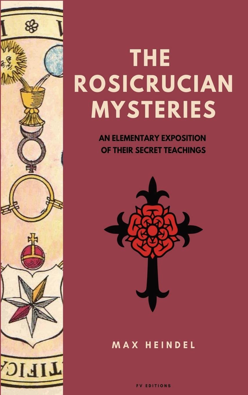 Vorderes Coverbild The Rosicrucian Mysteries