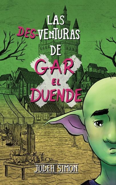 Vorderes Coverbild Las Desventuras de Gar El Duende