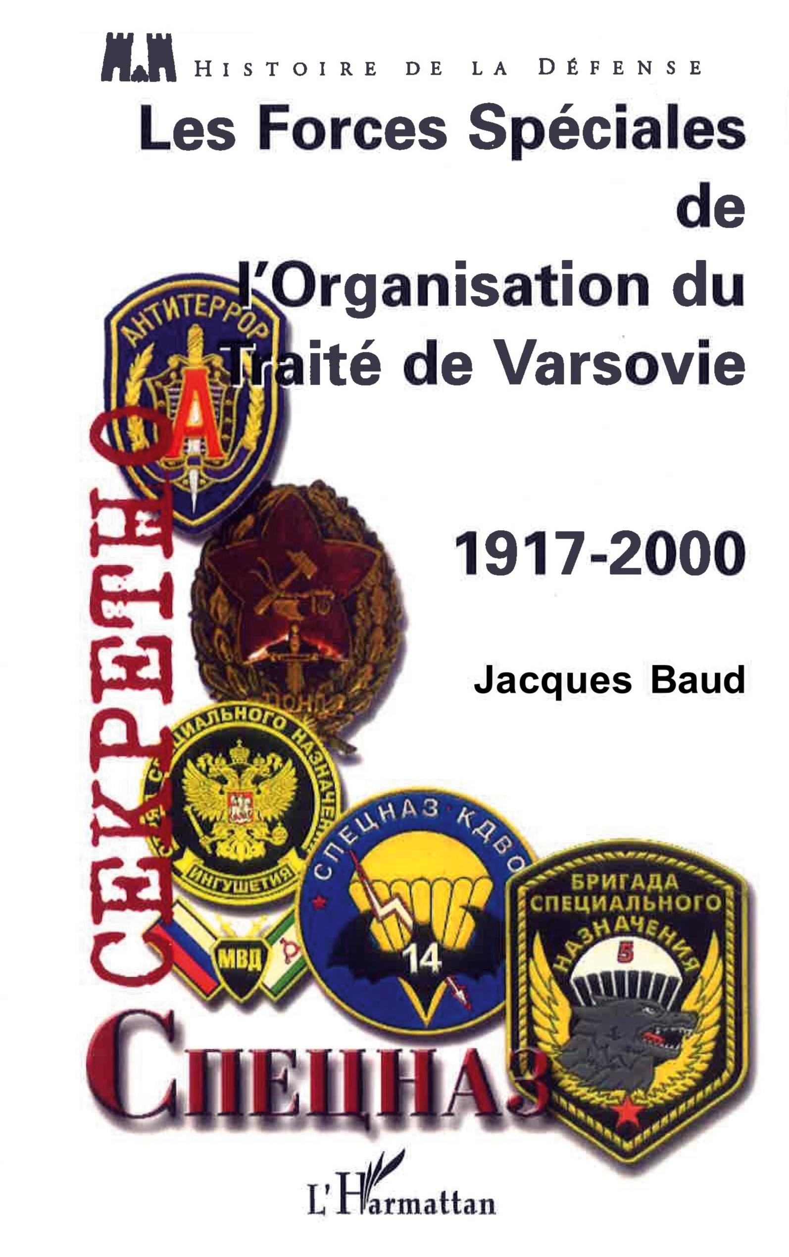 Vorderes Coverbild LES FORCES SPÉCIALES DE L'ORGANISATION DU TRAITÉ DE VARSOVIE 1917-2000