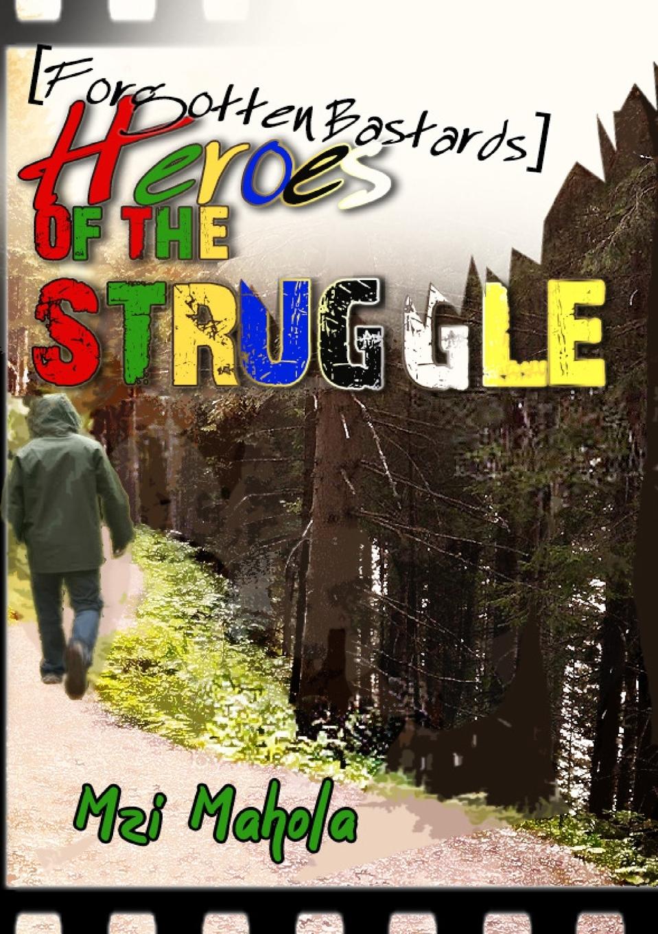 Vorderes Coverbild Heroes Of The Struggle