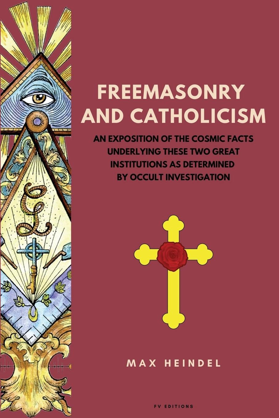 Vorderes Coverbild Freemasonry and Catholicism