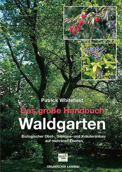 Vorderes Coverbild Das große Handbuch Waldgarten