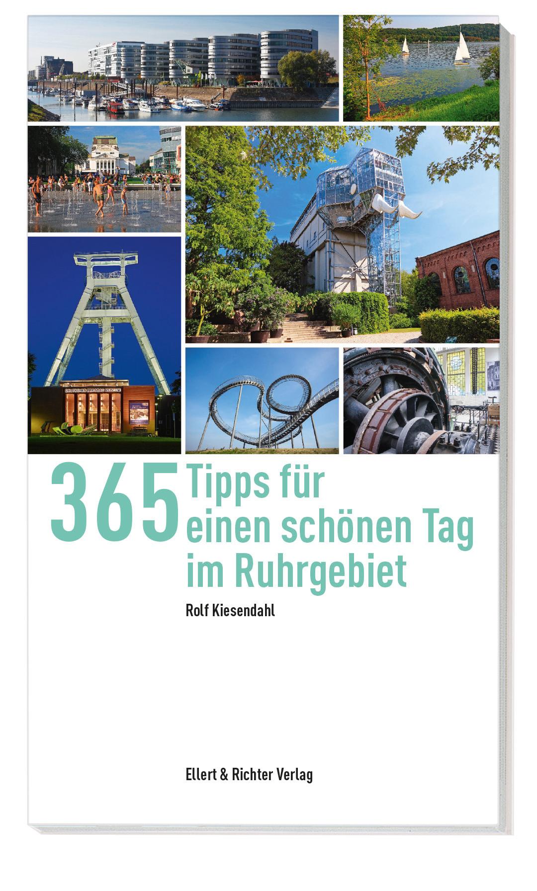 Vorderes Coverbild 365 Tipps für einen schönen Tag im Ruhrgebiet