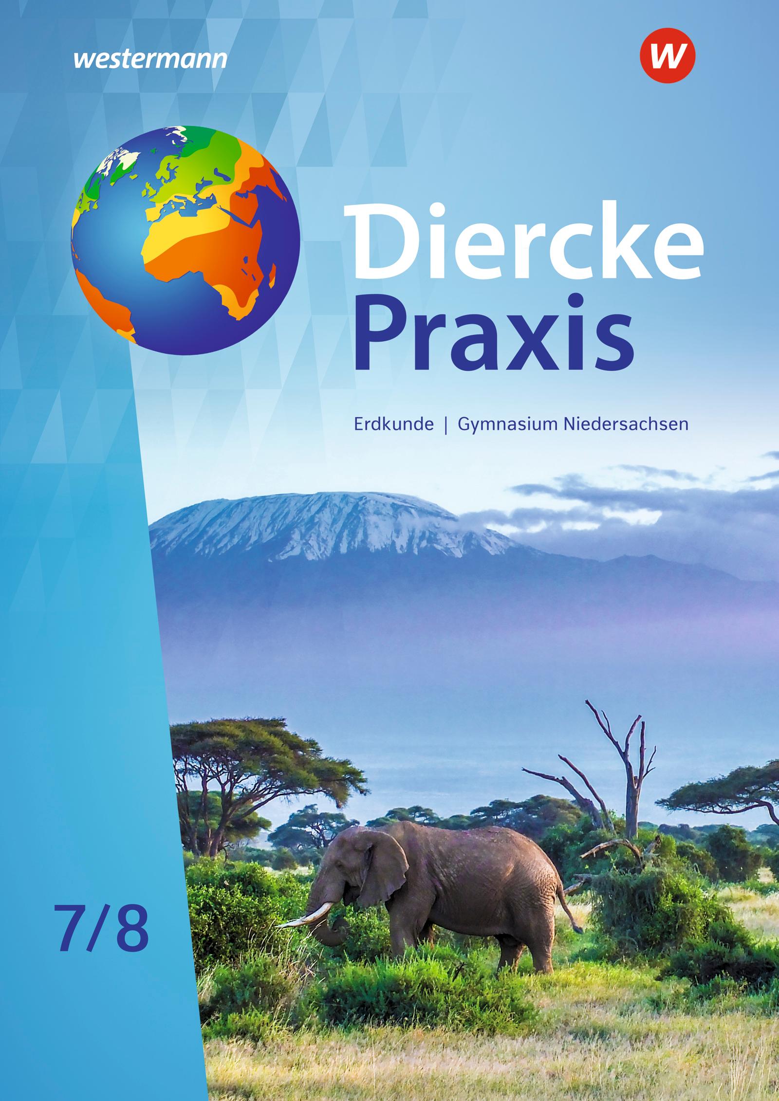 Vorderes Coverbild Diercke Praxis SI Erdkunde 7 / 8. Schulbuch. Arbeits- und Lernbuch