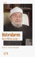 Vorderes Coverbild Hatiralarim - Köy ve Mektep Cocugu - 1