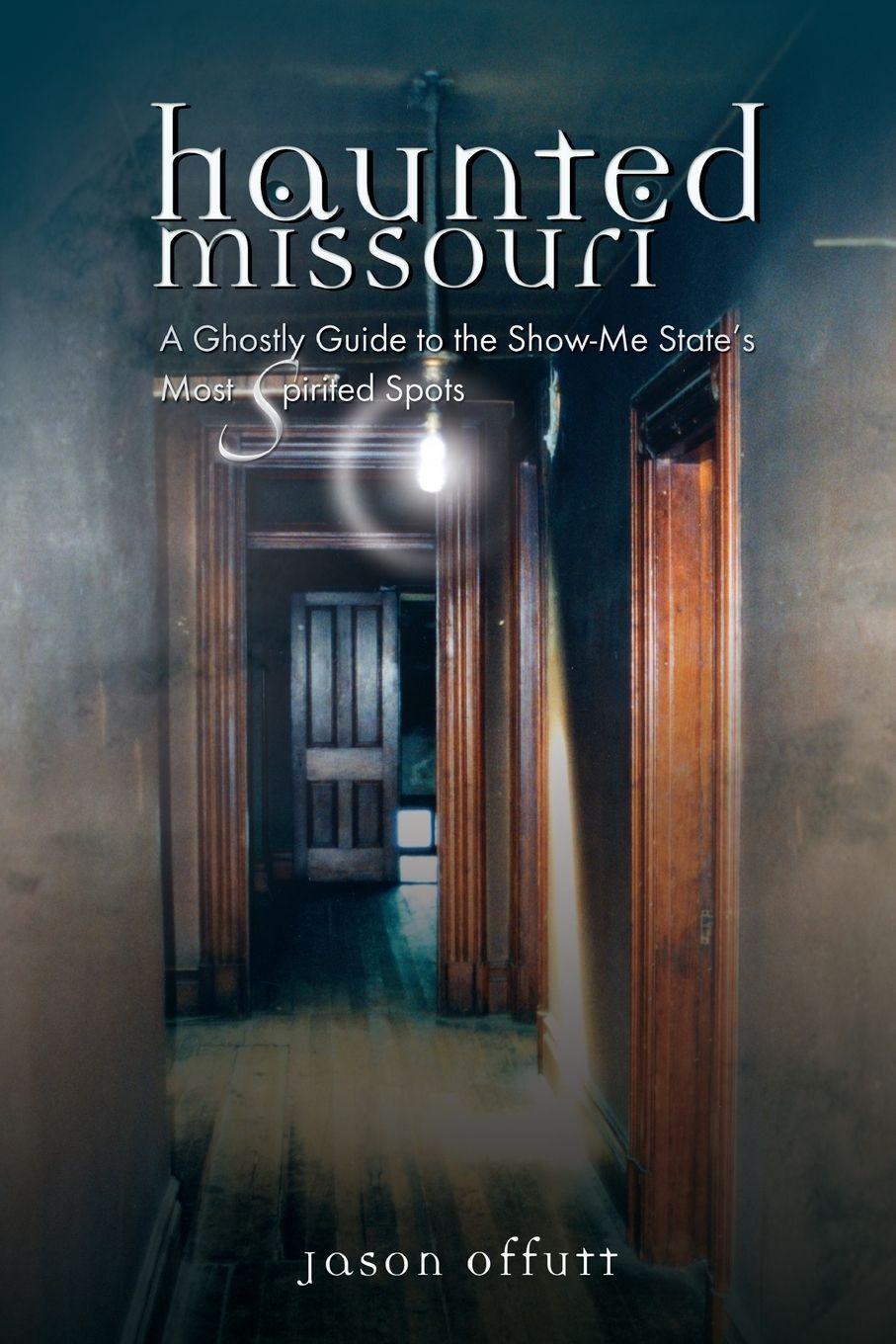 Vorderes Coverbild Haunted Missouri