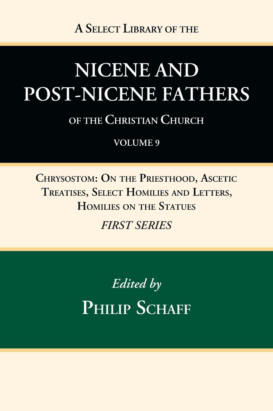 Vorderes Coverbild A Select Library of the Nicene and Post-Nicene Fathers of the Christian Church, First Series, Volume 9