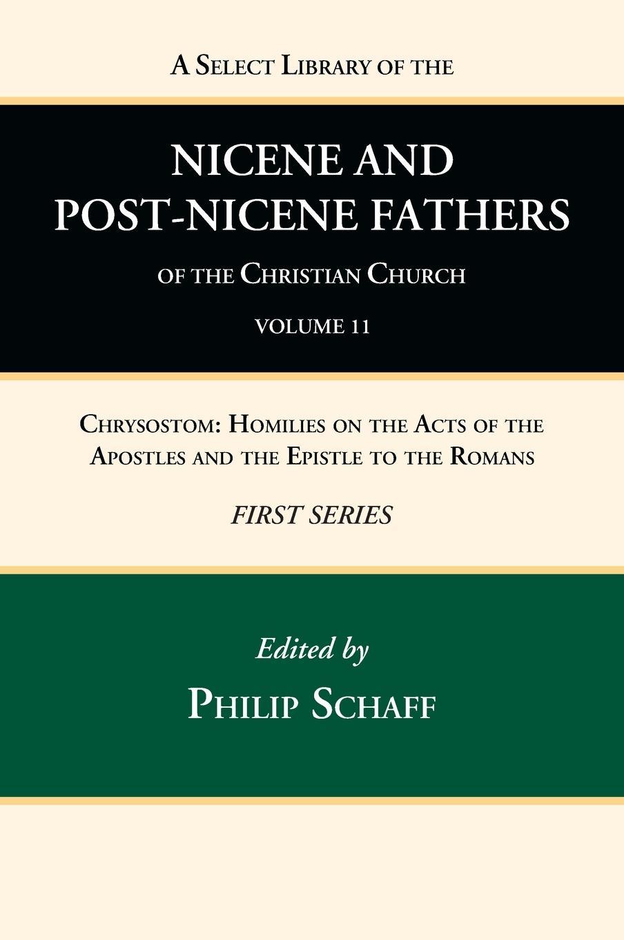 Vorderes Coverbild A Select Library of the Nicene and Post-Nicene Fathers of the Christian Church, First Series, Volume 11