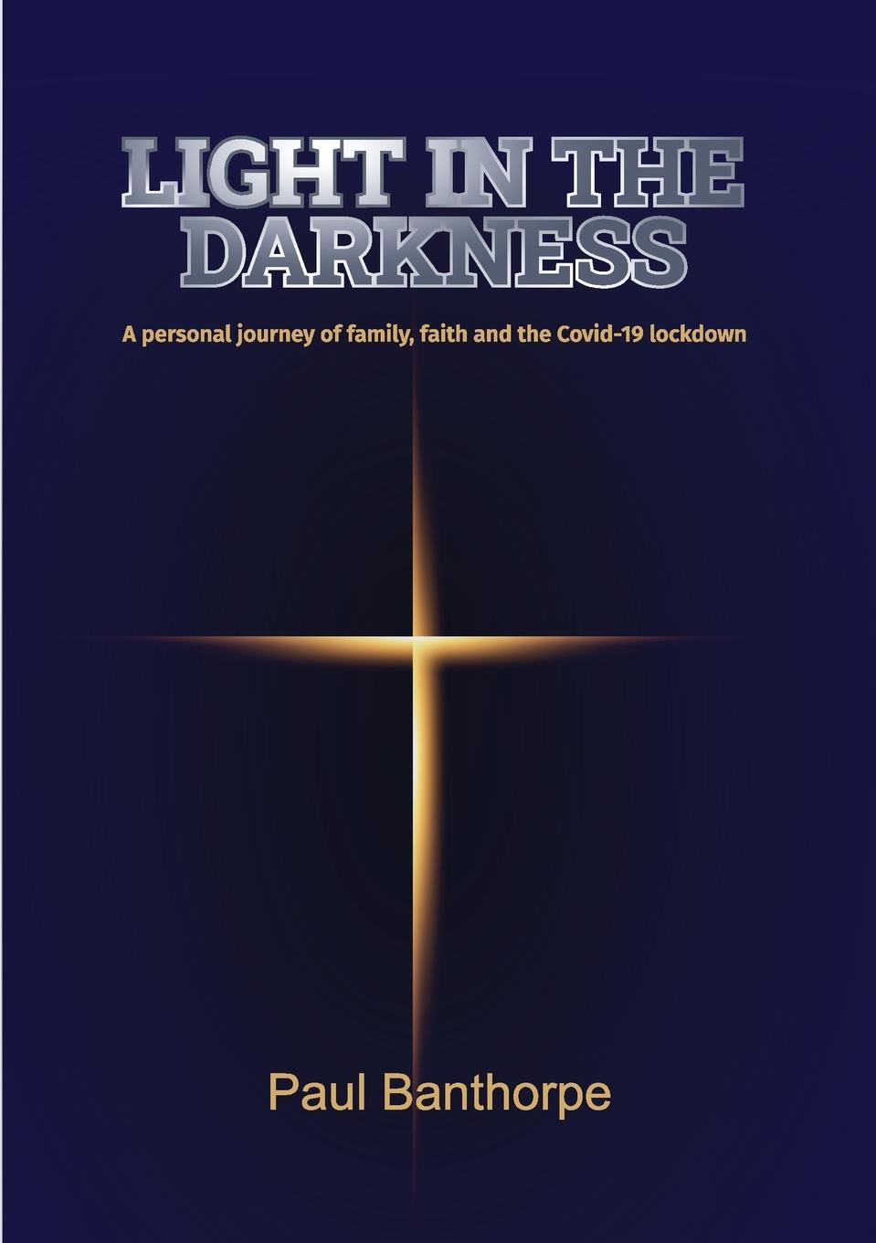 Vorderes Coverbild Light in the Darkness
