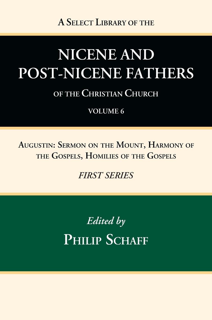Vorderes Coverbild A Select Library of the Nicene and Post-Nicene Fathers of the Christian Church, First Series, Volume 6