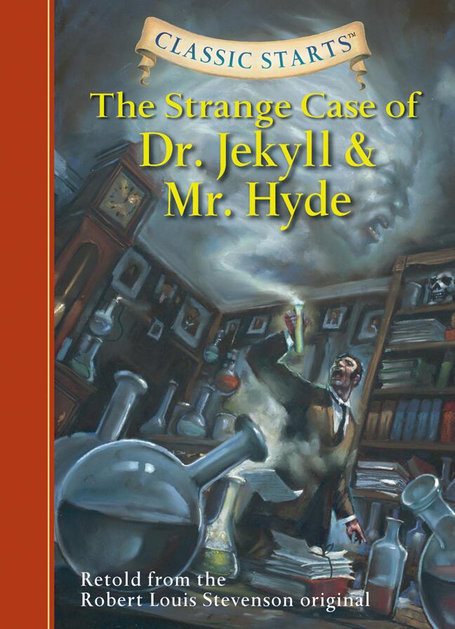 Vorderes Coverbild Classic Starts®: The Strange Case of Dr. Jekyll and Mr. Hyde