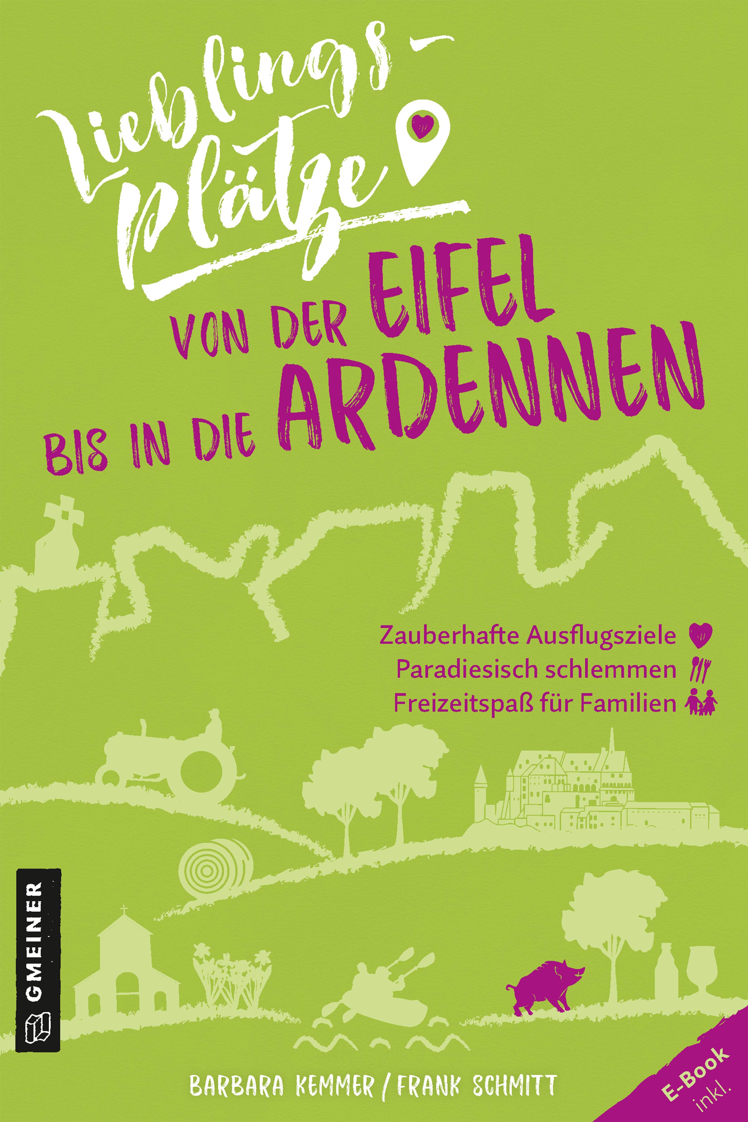 Vorderes Coverbild Lieblingsplätze von der Eifel bis in die Ardennen