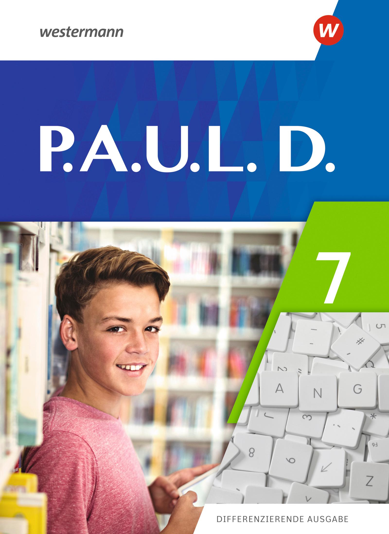 Vorderes Coverbild P.A.U.L.D. (Paul) 7. Schulbuch. Differenzierende Ausgabe