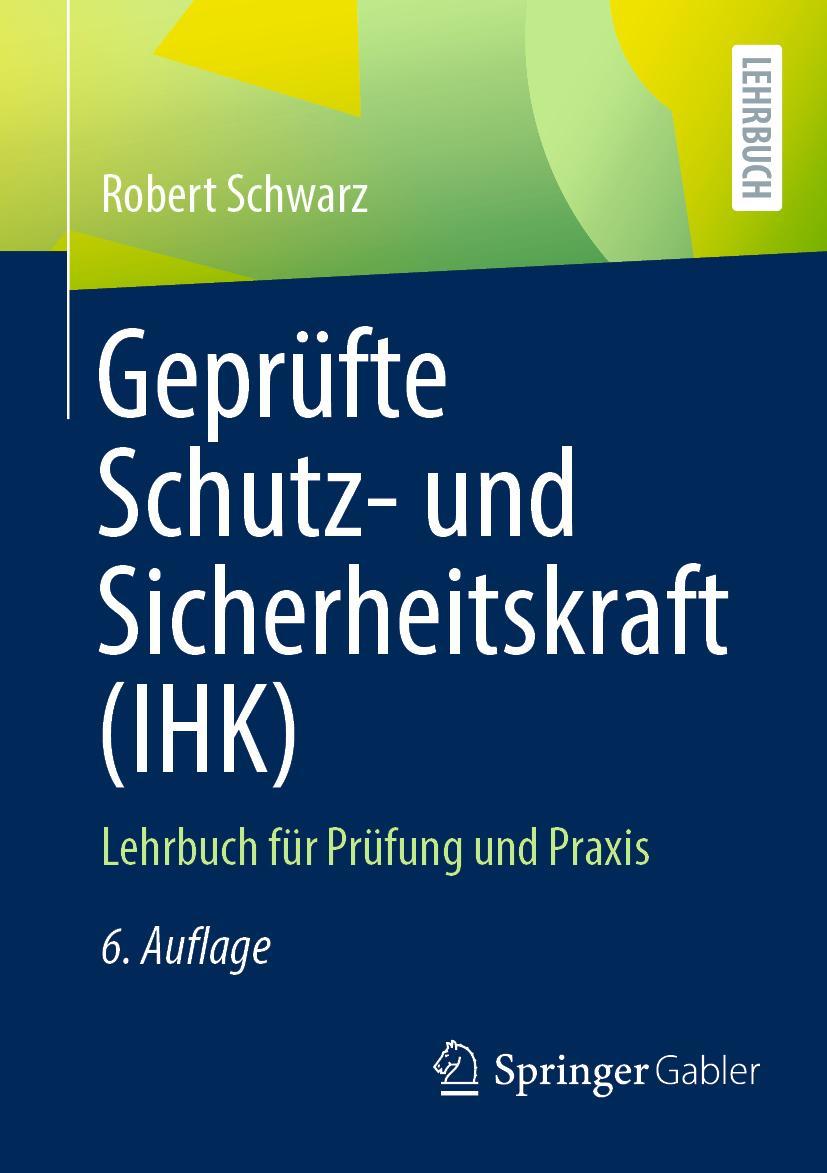 Vorderes Coverbild Geprüfte Schutz- und Sicherheitskraft (IHK)