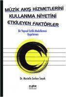 Vorderes Coverbild Müzik Akis Hizmetlerini Kullanma Niyetini Etkileyen Faktörler