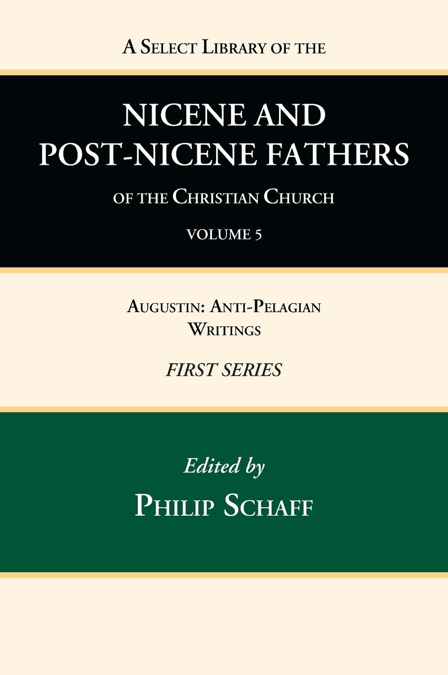 Vorderes Coverbild A Select Library of the Nicene and Post-Nicene Fathers of the Christian Church, First Series, Volume 5