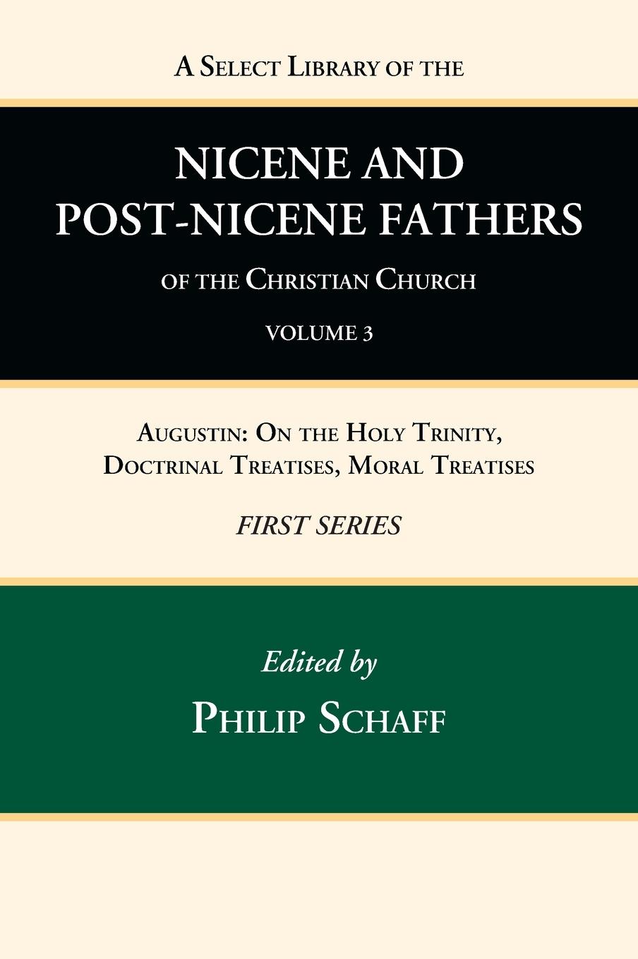 Vorderes Coverbild A Select Library of the Nicene and Post-Nicene Fathers of the Christian Church, First Series, Volume 3