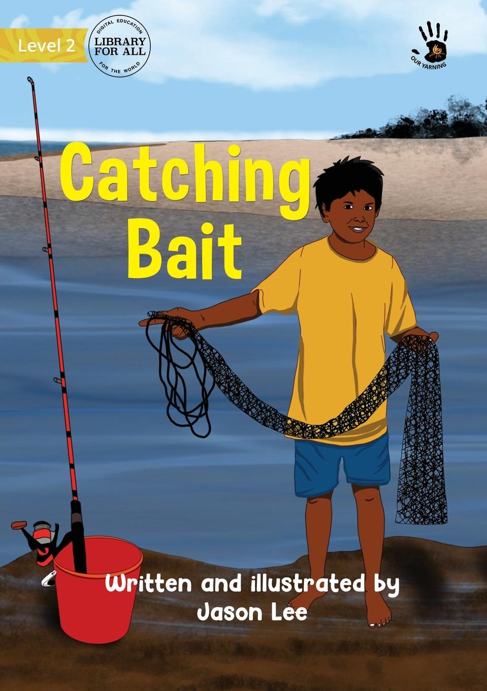 Vorderes Coverbild Catching Bait - Our Yarning
