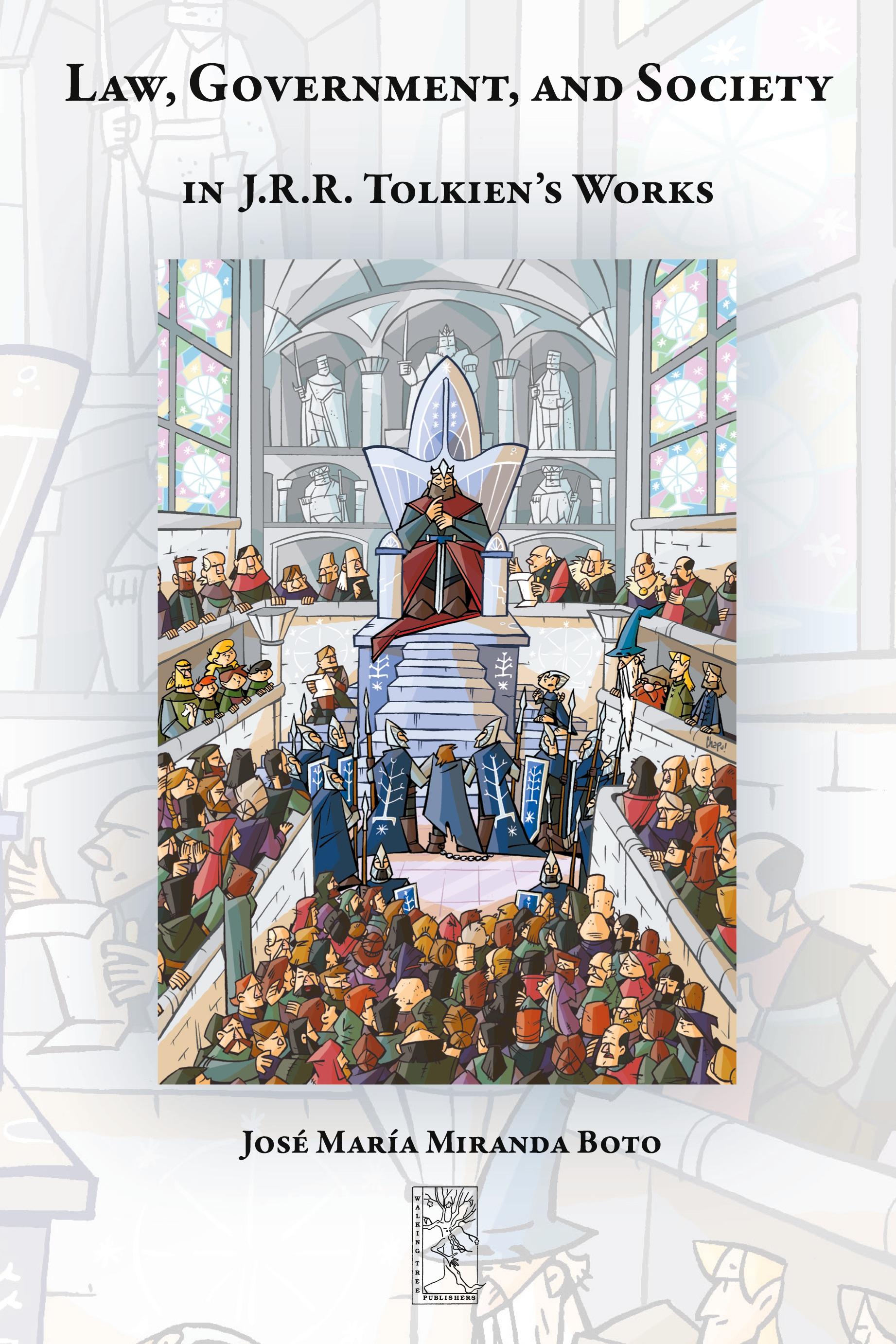 Vorderes Coverbild Law, Government, and Society in J.R.R. Tolkien's Works