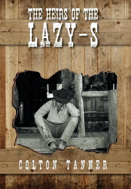 Vorderes Coverbild The Heirs of the Lazy-S