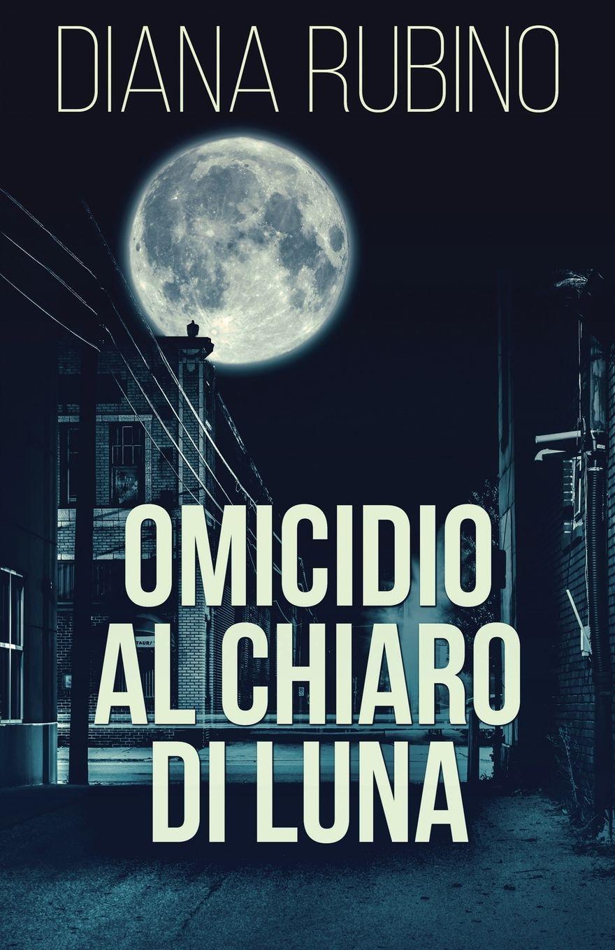 Vorderes Coverbild Omicidio Al Chiaro Di Luna