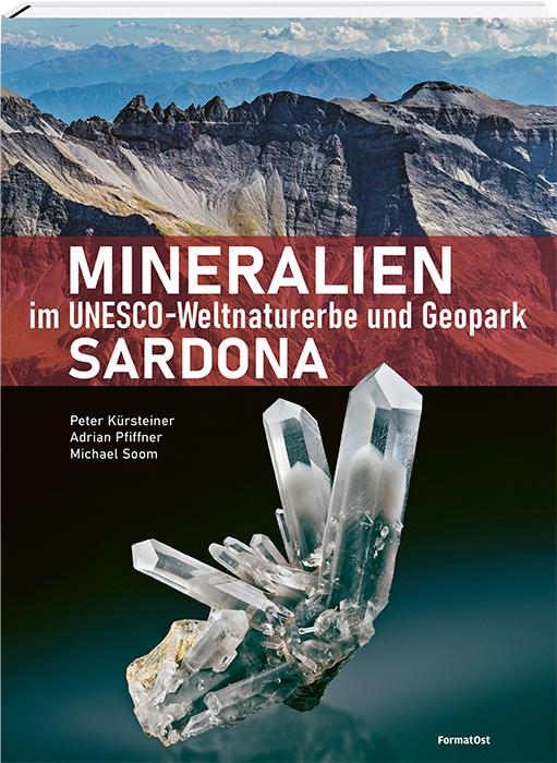 Vorderes Coverbild Mineralien im Unesco-Weltnaturerbe und Geopark Sardona
